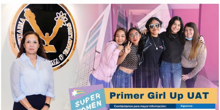 Formará UAT el club Girl Up para impulsar liderazgo de universitarias