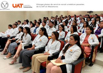 Otorgan plazas de servicio social a médicos pasantes de la UAT en Matamoros.
