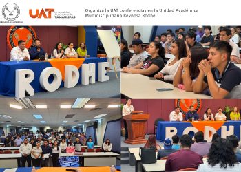 Organiza la UAT conferencias en la Unidad Académica Multidisciplinaria Reynosa Rodhe
