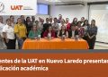 Docentes de la UAT en Nuevo Laredo presentan publicación académica