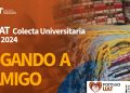 Inicia la UAT su Colecta Universitaria de Cobijas 2024 “Abrigando a un amigo”