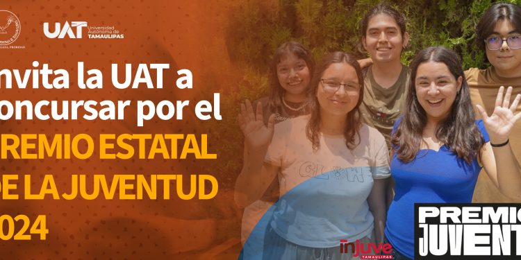 Invita la UAT a postular propuestas para el Premio Estatal de la Juventud 2024