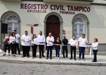 Inauguran nuevas oficinas de la Oficialía Primera del Registro Civil en Tampico