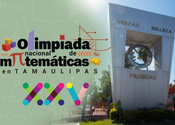 Organiza la UAT la Olimpiada Nacional de Matemáticas en Tamaulipas