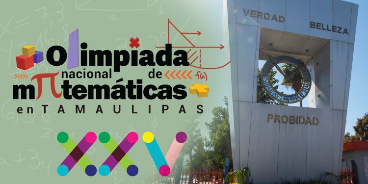 Organiza la UAT la Olimpiada Nacional de Matemáticas en Tamaulipas