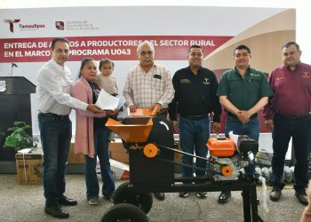 Impulsa Gobierno de Tamaulipas al campo con entrega de implementos agrícolas