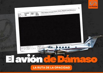 El avión de Dámaso Anaya: la ruta de la opacidad