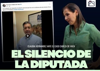 Claudia Hernández: el conveniente silencio ante Cabeza de Vaca